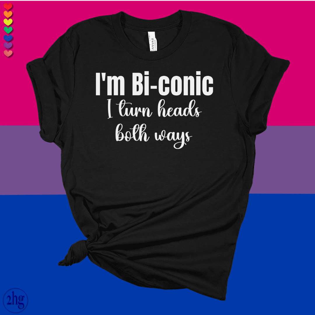 Printify T-Shirt Black Heather / S I'm Bi-conic, I turn heads both ways