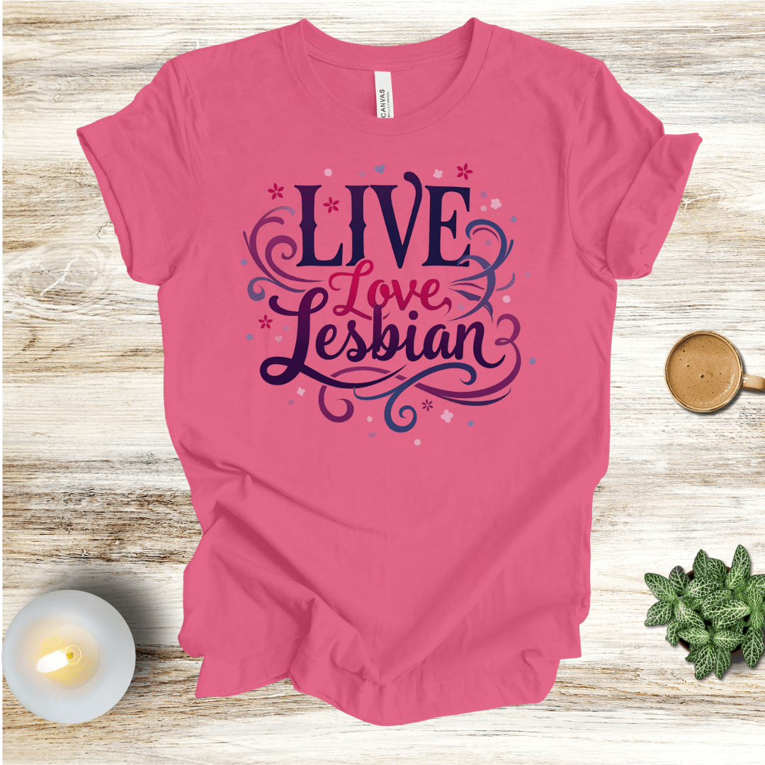 Printify T-Shirt Charity Pink / S Live Love Lesbian