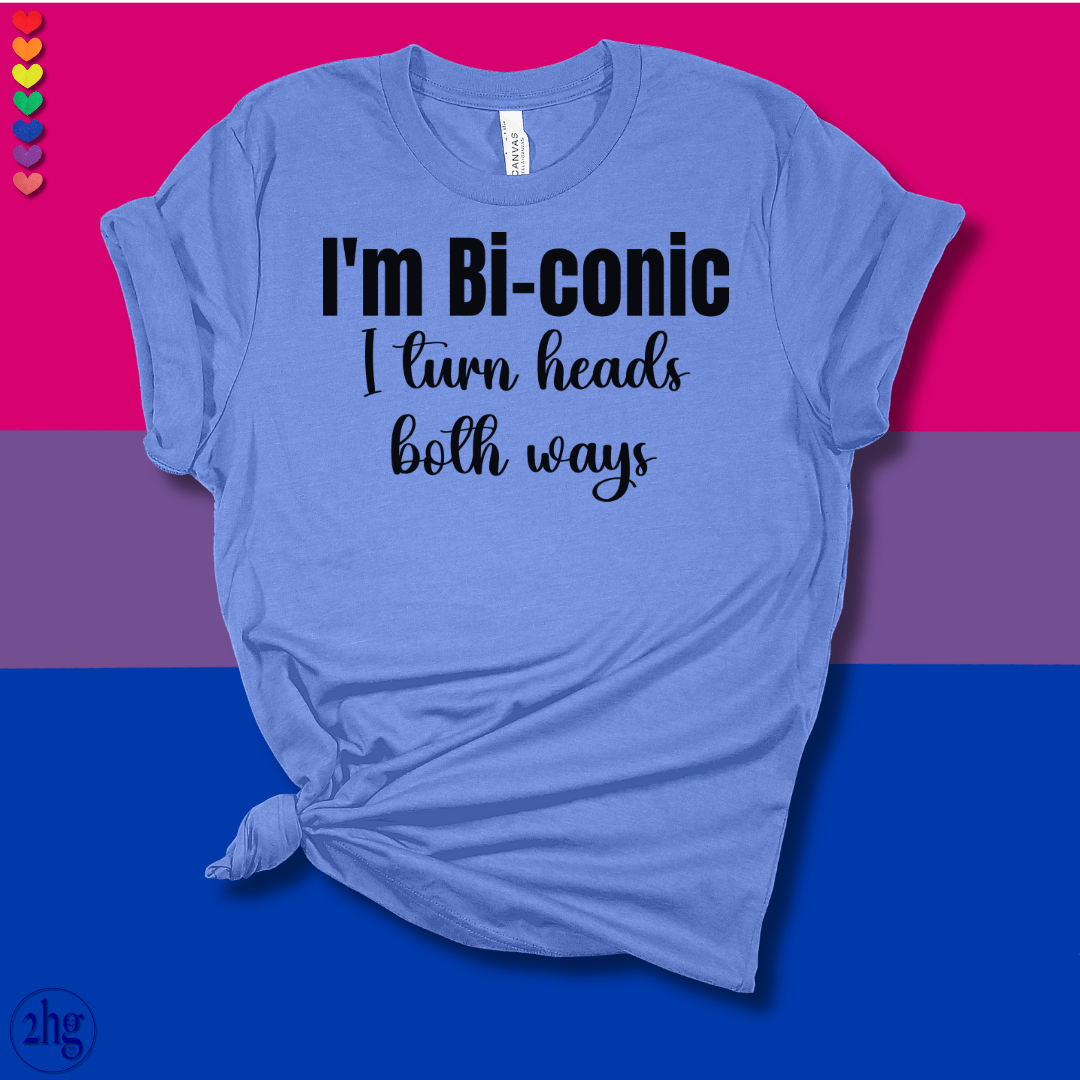 Printify T-Shirt Heather Columbia Blue / S I'm Bi-conic, I turn heads both ways