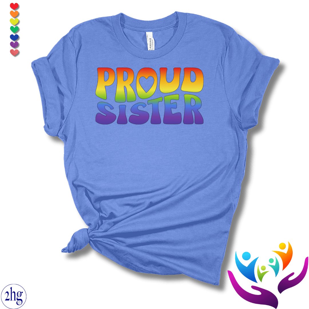 Printify T-Shirt Heather Columbia Blue / S Proud Sister