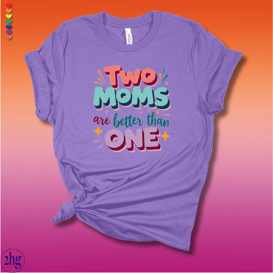 Printify T-Shirt Heather Team Purple / S Two Moms are better than one 3D