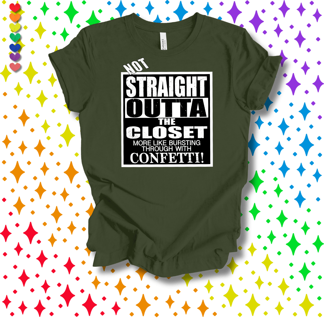 Printify T-Shirt Military Green / S Not Straight Outta the Closet