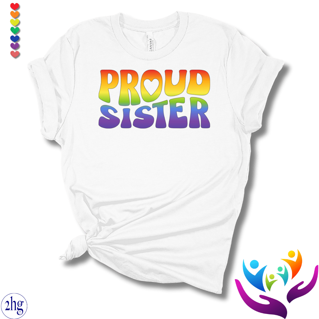 Printify T-Shirt White / S Proud Sister