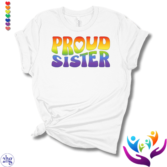 Printify T-Shirt White / S Proud Sister